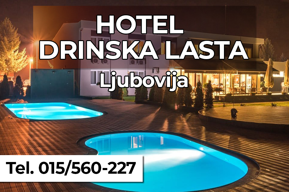 Hotel Drinska lasta - Ljubovija